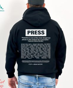 Press Palestine is one of the most dangerous places in the world to be a journalist shirt