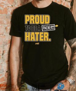 Proud To Be a Hater Rivalry T Shirt