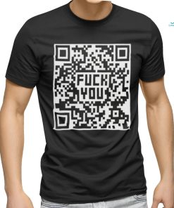 Quality Fuck You QR Code Shirt