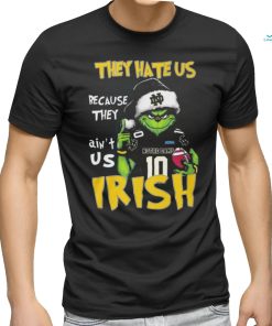 Quality Grnch They Hate Us Because They Ain’t Us Irish Shirt