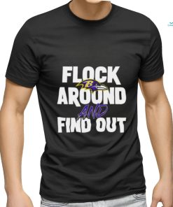 Quality Ravens flock around and find out T shirt