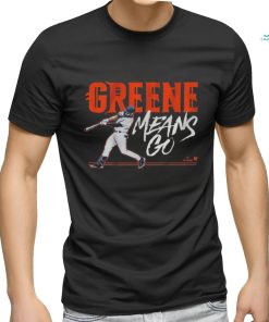 Quality Riley Greene Means Go Shirt