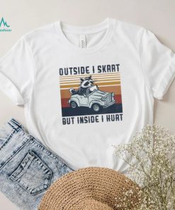 Raccoon riding car outside I skrrt but inside I hurt vintage shirt