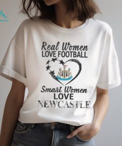 Real Women Love Football Smart Women Love Newcastle T Shirt