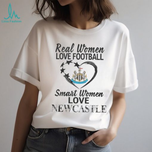 Real Women Love Football Smart Women Love Newcastle T Shirt