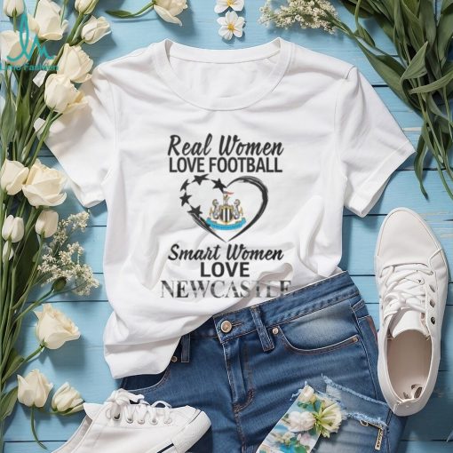 Real Women Love Football Smart Women Love Newcastle T Shirt