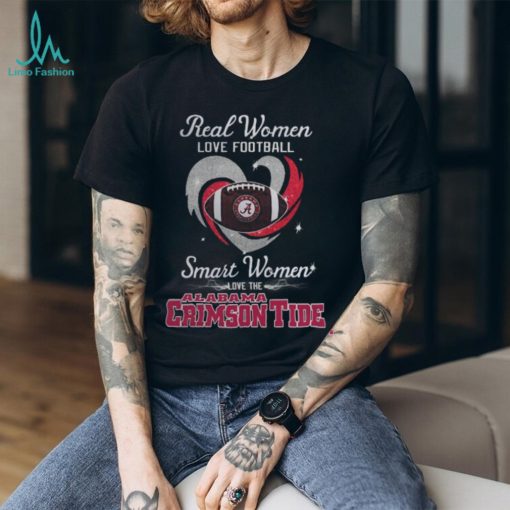 Real Women Love Football Smart Women Love The Alabama Crimson Tide T Shirt