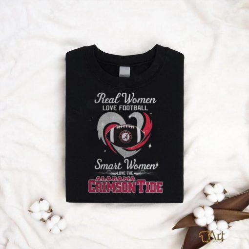 Real Women Love Football Smart Women Love The Alabama Crimson Tide T Shirt