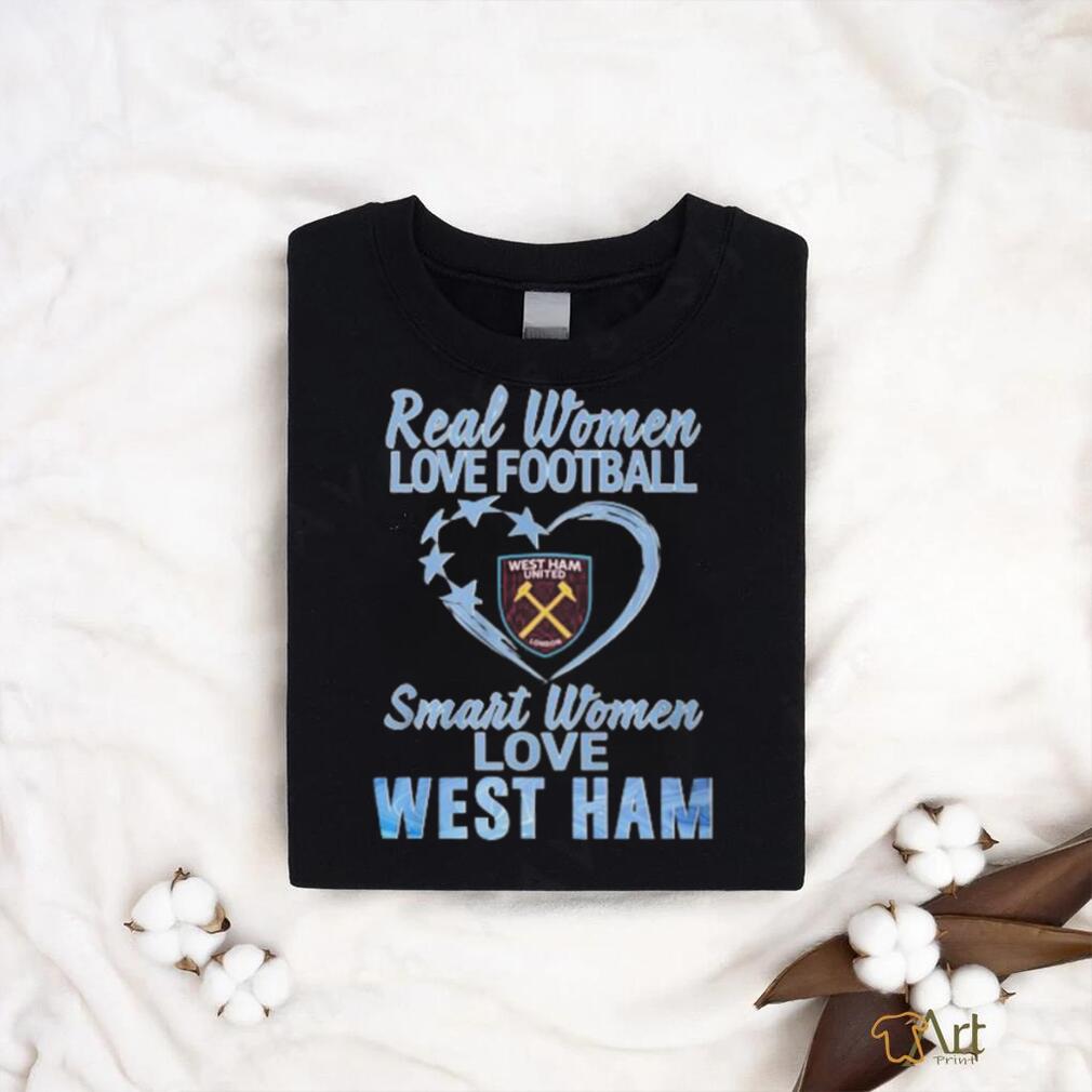 Real Women Love Football Smart Women Love West Ham T Shirt Real Women Love Football Smart Women Love West Ham T Shirt