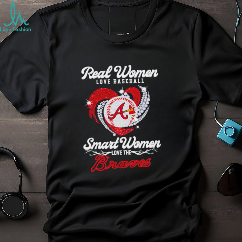 Real women love baseball smart women love the Atlanta Braves baseball heart logo gift shirt Real women love baseball smart women love the Atlanta Braves baseball heart logo gift shirt