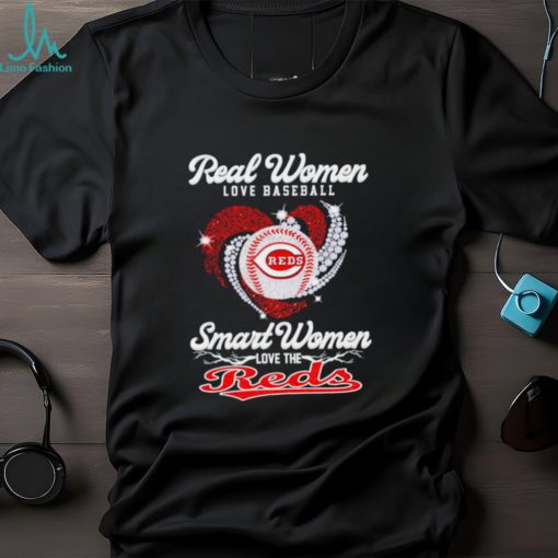 Real women love baseball smart women love the Cincinnati Reds baseball heart logo gift shirt