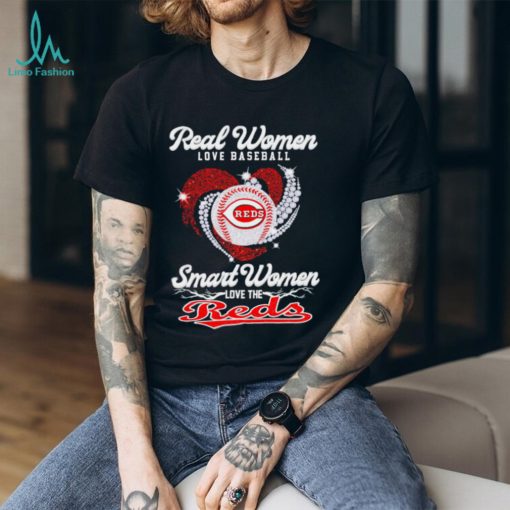 Real women love baseball smart women love the Cincinnati Reds baseball heart logo gift shirt
