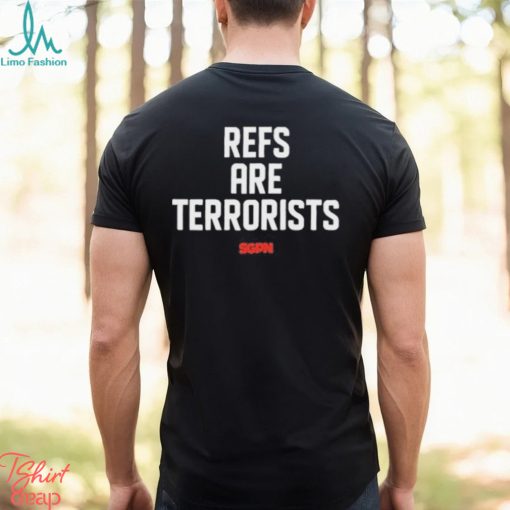 Refs are terrorist shirt