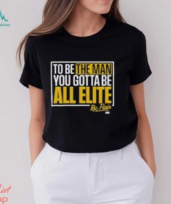 Ric Flair You Gotta Be All Elite Shirt