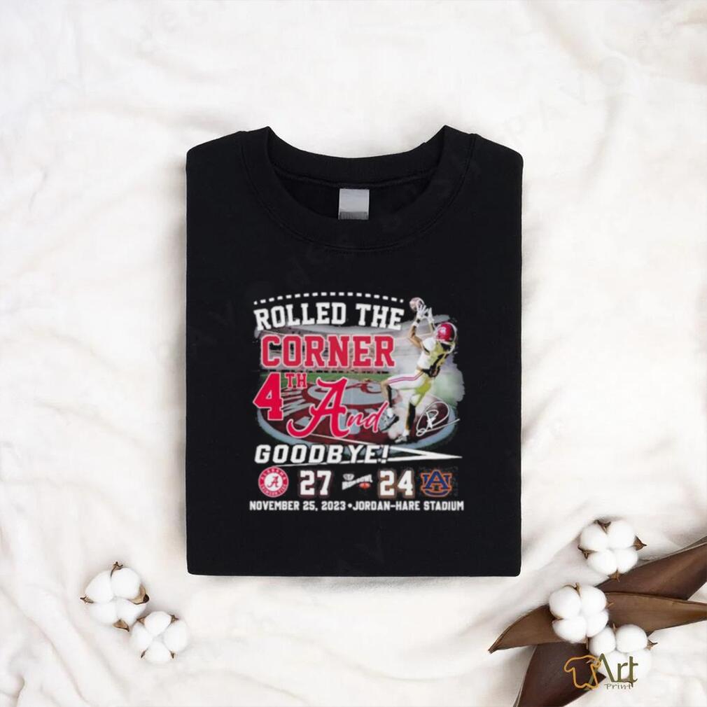 Rolled The Corner 4th And 31 Jalen Milroe Alabama Crimson Tide 27 24 Signature Shirt Rolled The Corner 4th And 31 Jalen Milroe Alabama Crimson Tide 27 24 Signature Shirt