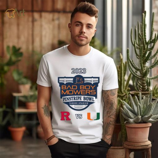 Rutgers Scarlet Knights vs Miami Hurricanes 2023 Bad Boy Mowers Pinstripe Bowl shirt