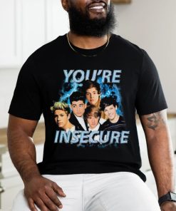 Sadstreet You’re Insecurity Shirt