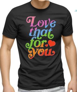Samjcohn Love That For You Rainbow Tee shirt