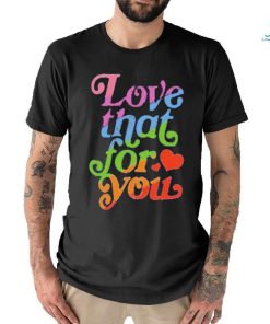 Samjcohn Love That For You Rainbow Tee shirt