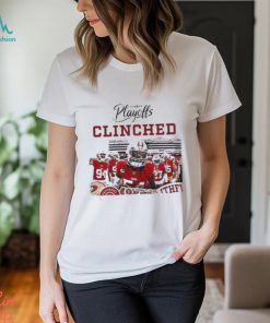 San Francisco 49ers Clinched The 2023 NFL Playoffs T Shirt