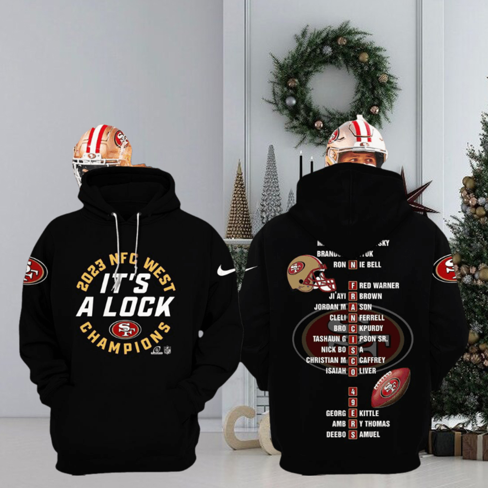 San Francisco 49ers It s A Lock NFC West Champions 2023 Hoodie