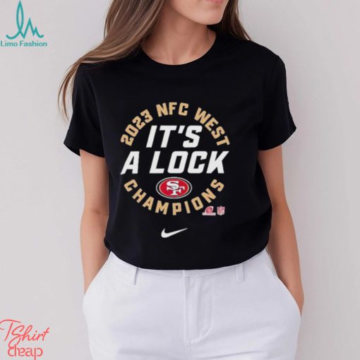 San Francisco 49ers Nike 2023 NFC West Division Champions Locker Room Trophy Collection It’s A Lock T Shirt