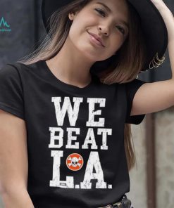 Sana Detroit we beat LA shirt