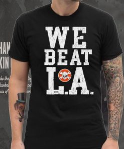 Sana Detroit we beat LA shirt