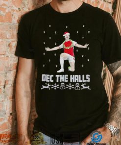 Santa Declan Rice Dec the Halls Christmas shirt