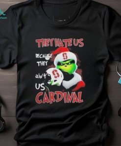 Santa Grinch Christmas They Hate Us Because Ain’t Us Stanford Cardinal Shirt