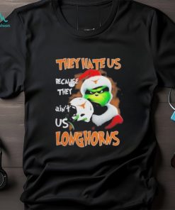 Santa Grinch Christmas They Hate Us Because Ain’t Us Texas Longhorns Shirt