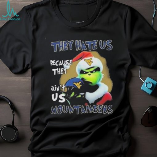 Santa Grinch Christmas They Hate Us Because Ain’t Us West Virginia Mountaineers Shirt