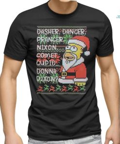 Santa Homer dasher dancer prancer nixon comet cupid donna dixon shirt