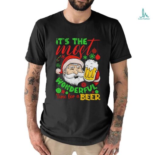 Santa It’s The Most Wonderful Time For A Beer Christmas Shirt