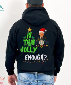 Santa Joe Biden Is This Jolly Enough Offensive Christmas Shirts Teeviews