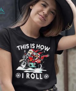 Santa On Motorcycle This Is How I Roll Cool Christmas Sweatshirt