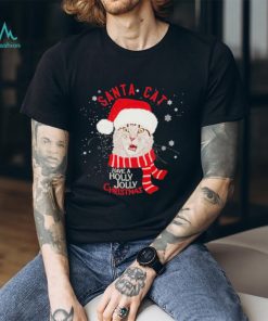 Santa cat have a holly jolly Christmas shirt