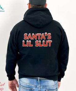 Santa’s Lil Slut Christmas shirt