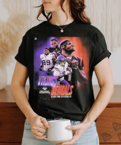 Saturday Showdown Matchup For Minnesota Vikings Vs Cincinnati Bengals In NFL shirt