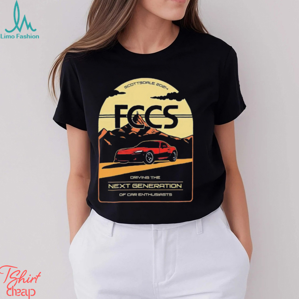 Scottsdale FCCS driving the next generation of car enthusiasts 2024 shirt Scottsdale FCCS driving the next generation of car enthusiasts 2024 shirt