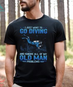 Scuba Diving Old Man Problems Classic T Shirt