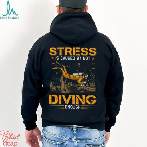 Scuba Diving   Stress By Not Enough Classic T Shirt