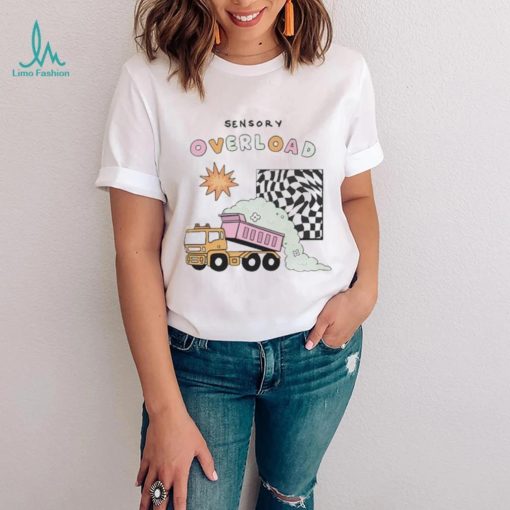 Sensory overload building materials shirt