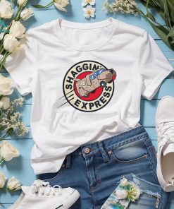 Shaggin Express Shirt