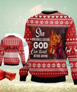 She Who Kneels Before God Can Stand Before Anyone Ugly Christmas Sweater