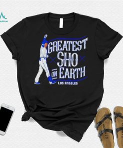 ShoheI Ohtani greatest sho on earth shirt, hoodie, sweater, long sleeve and tank top ShoheI Ohtani greatest sho on earth shirt