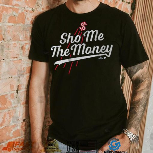 Shohei Ohtani Sho Me the Money Shirt