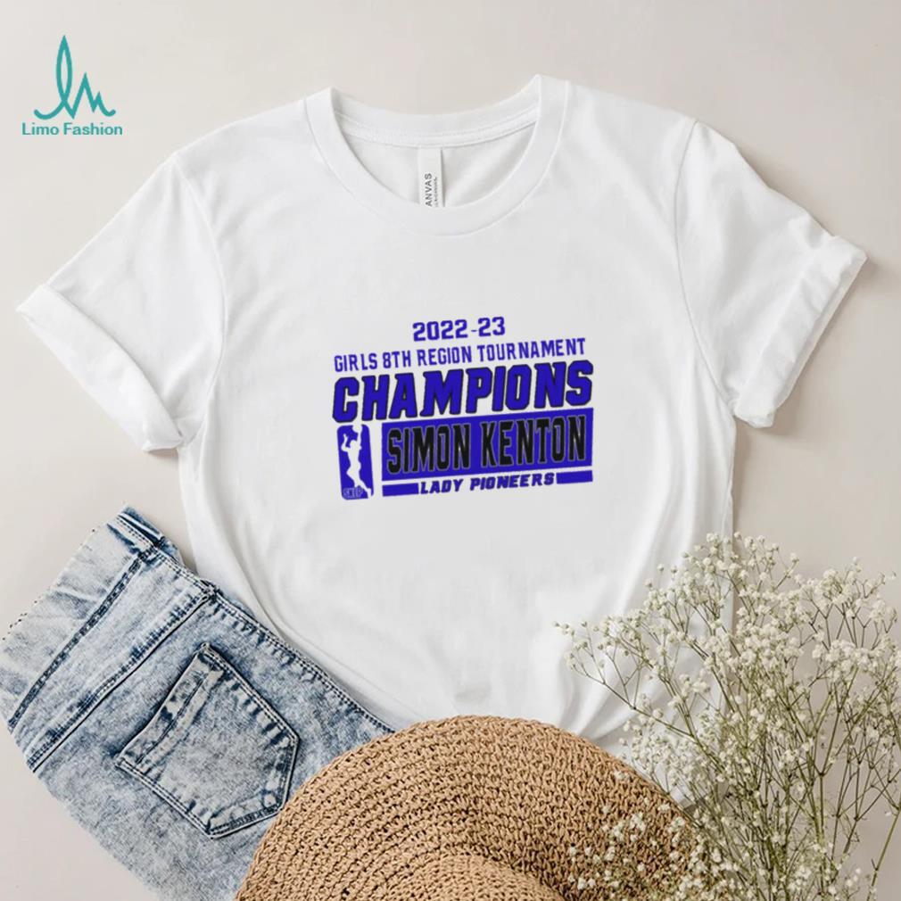 Simon Kenton Lady Pioneers 2022 23 Girls 8th Region Tournament Champions Shirt Simon Kenton Lady Pioneers 2022 23 Girls 8th Region Tournament Champions Shirt
