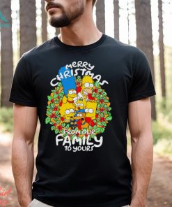Simpson Family Merry Christmas From Our Family To Yours T Shirt