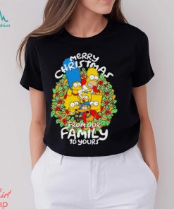Simpson Family Merry Christmas From Our Family To Yours T Shirt